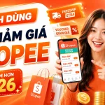 Cách dùng mã giảm giá Shopee đơn giản, tiết kiệm nhất 2026
